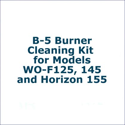 B-5 Burner Cleaning Kit for Models WO-F125, 145 and Horizon 155: click to enlarge