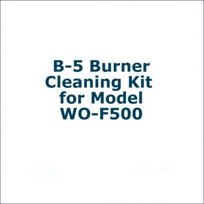 B-5 Burner Cleaning Kit for Model WO-F500: click to enlarge